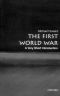 [Very Short Introductions 01] • The First World War